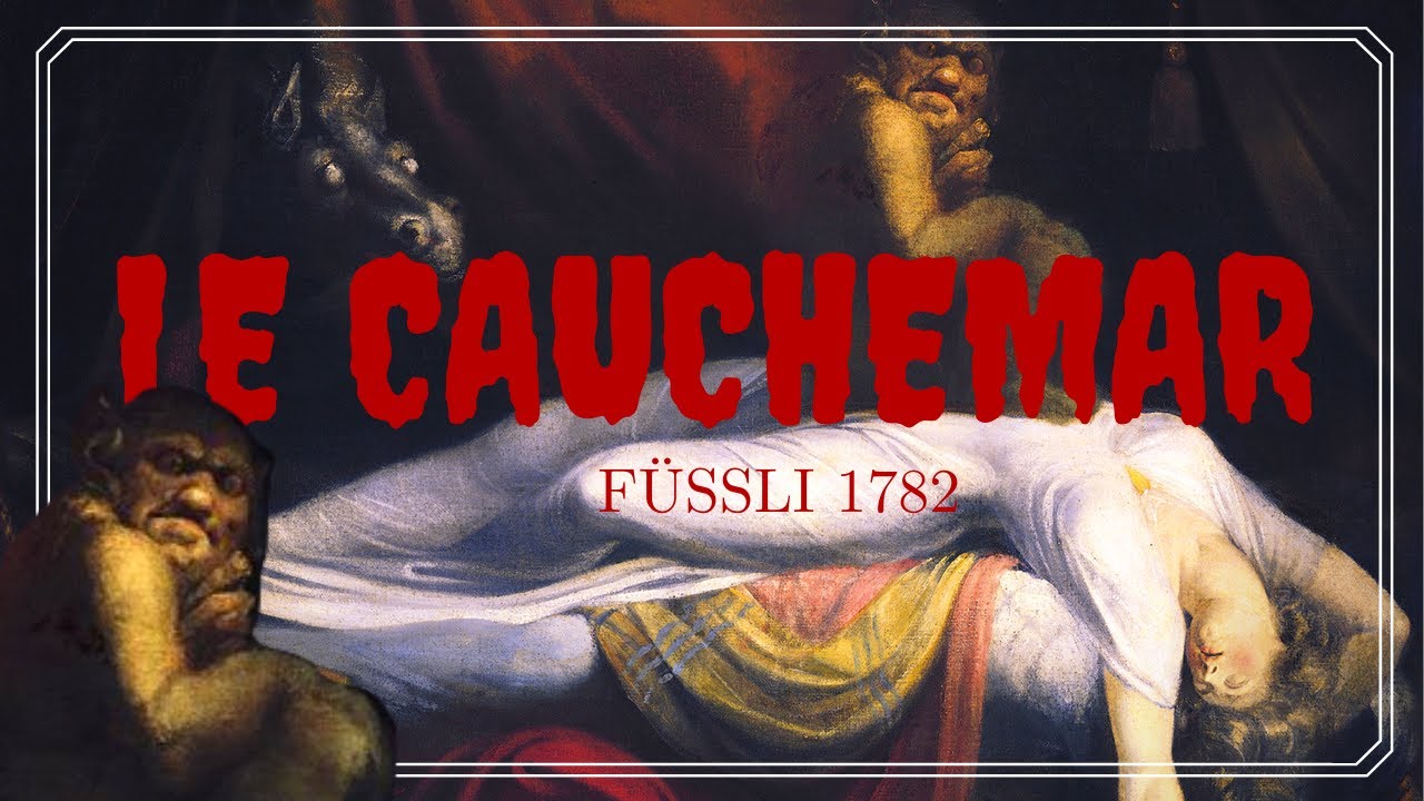 LE CAUCHEMAR FÜSSLI 1782 SPÉCIAL HALLOWEEN ! YouTube LE CAUCHEMAR FÜSSLI 1782 SPÉCIAL HALLOWEEN ! YouTube