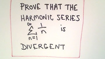 Show the Harmonic Series is Divergent