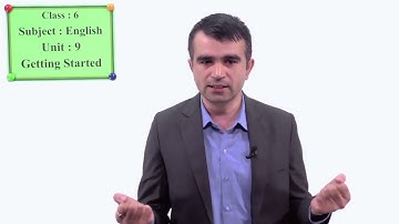 48 Class 6 English Unit 9 Getting Started