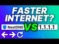 Free way to speed up your internet nextdns vs 1111