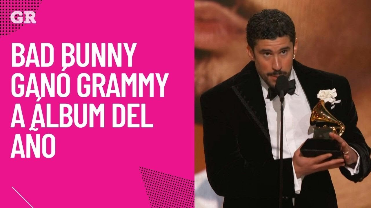Bad Bunny ganó Grammy a álbum del año