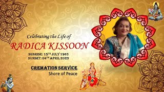 CREMATION SERVICE: Celebrating the Life of RADICA KISSOON. Sunrise: 15/07/63 - Sunset: 04/04/23