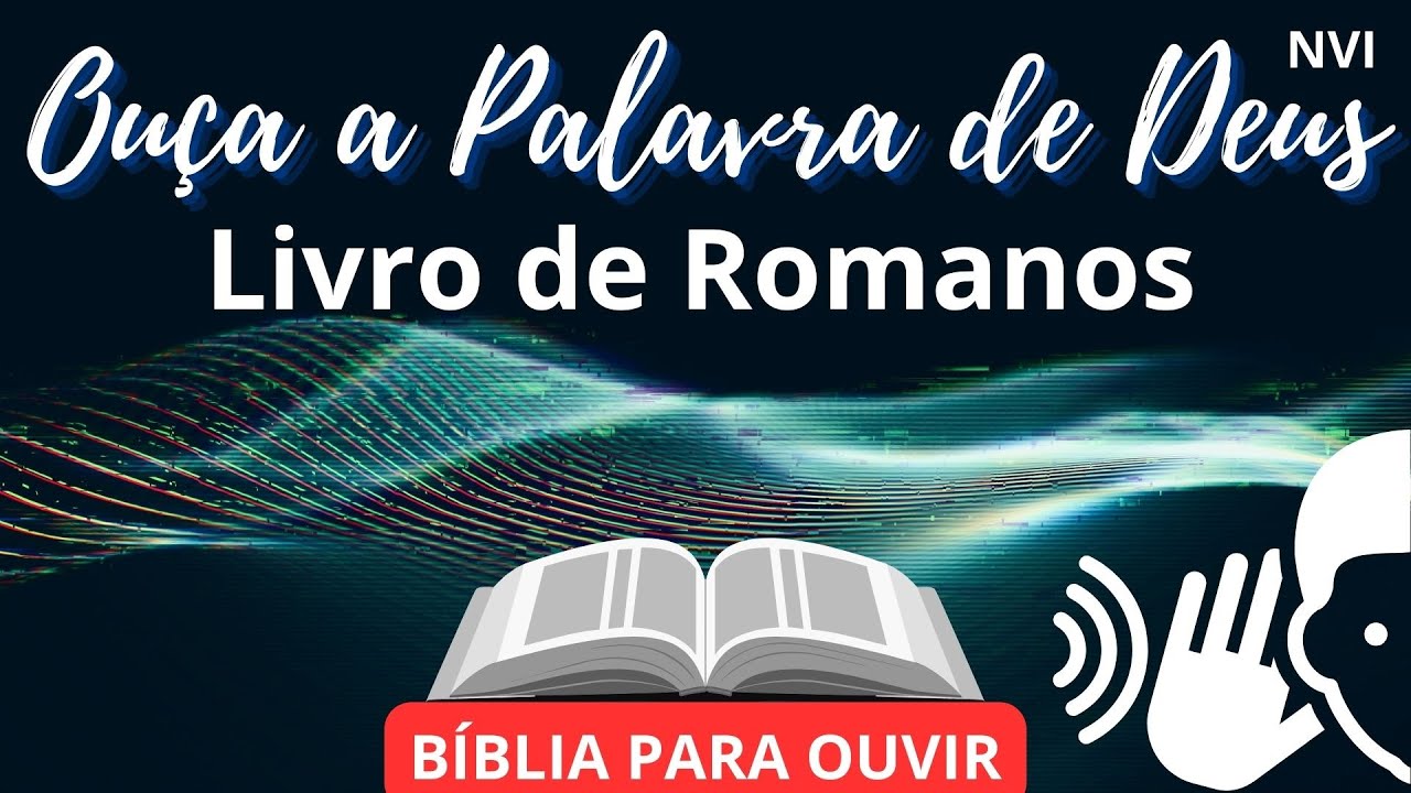 Livro completo de ROMANOS - YouTube
