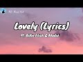 Lovelylyrics ft billie elish  khalid