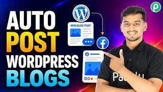 Auto Post WordPress Blogs to Facebook Pages 🤯