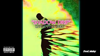 Lithe Type Beat – “SHADOW DRIP” | Dark Trap