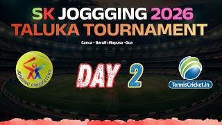 SK JOGGGING 2026 Taluka Tournament Canaca Mapusa | Day 2