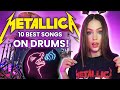 10 best metallica songs on drums  performed by kristina rybalchenko