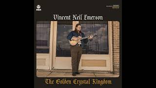 Video thumbnail of "Vincent Neil Emerson - Hang Your Head Down Low"