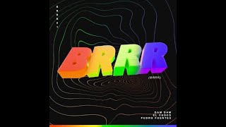 Brrr (extended)-Dj Pedro Fuentes x DAMDAM x Cusco Resimi