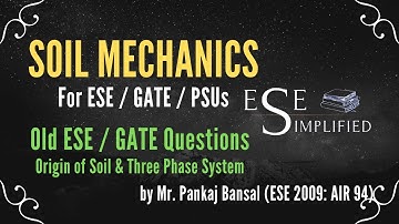 Index Properties (Part 1): Soil Mechanics for ESE(IES)/GATE by Mr. Pankaj Bansal (ESE 2009: AIR 94)