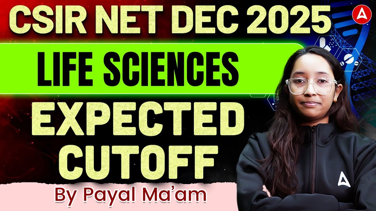 CSIR NET Dec 2025 Life Sciences Expected Cut Off | Category Wise ...