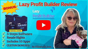 🔥Lazy Profit Builder Review🔥3 step software creates profit building campaigns no tech skills needed🔥