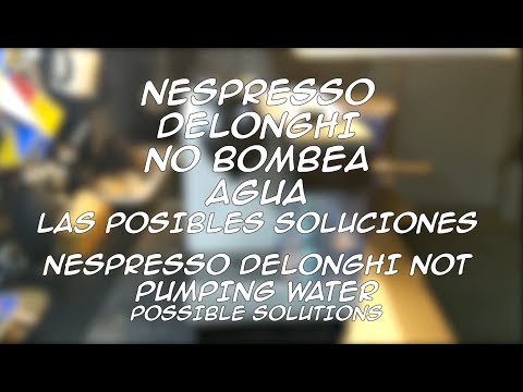 nespresso-delonghi-not-pumping-water-possible-solutions