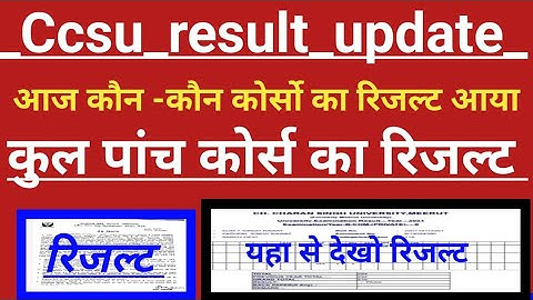 ccsu result news today Ccsu 2nd year & 1st year result publish how to check Ccsu BA BSc 2ndyr result