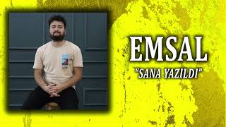 Emsal Sana Yazıldı