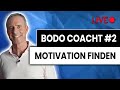 Bodo coacht - LIVE #2 | Wie bekommst Du Dich motiviert?