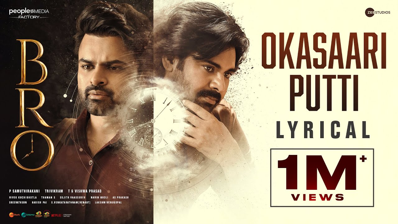 Okasaari Putti Lyrical Video  BRO Telugu Movie Song  Pawan Kalyan  Sai Dharam Tej  Thaman S