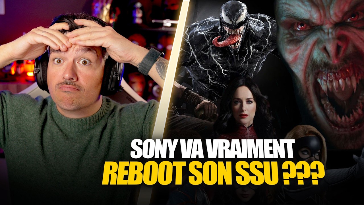 SONY VA REBOOT SON SSU ? MAIS ILS SONT FOU !