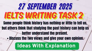 27 September 2025 | Writing Task 2 | Academic | IELTS Exam Review | Writing Ideas | Digital IELTS