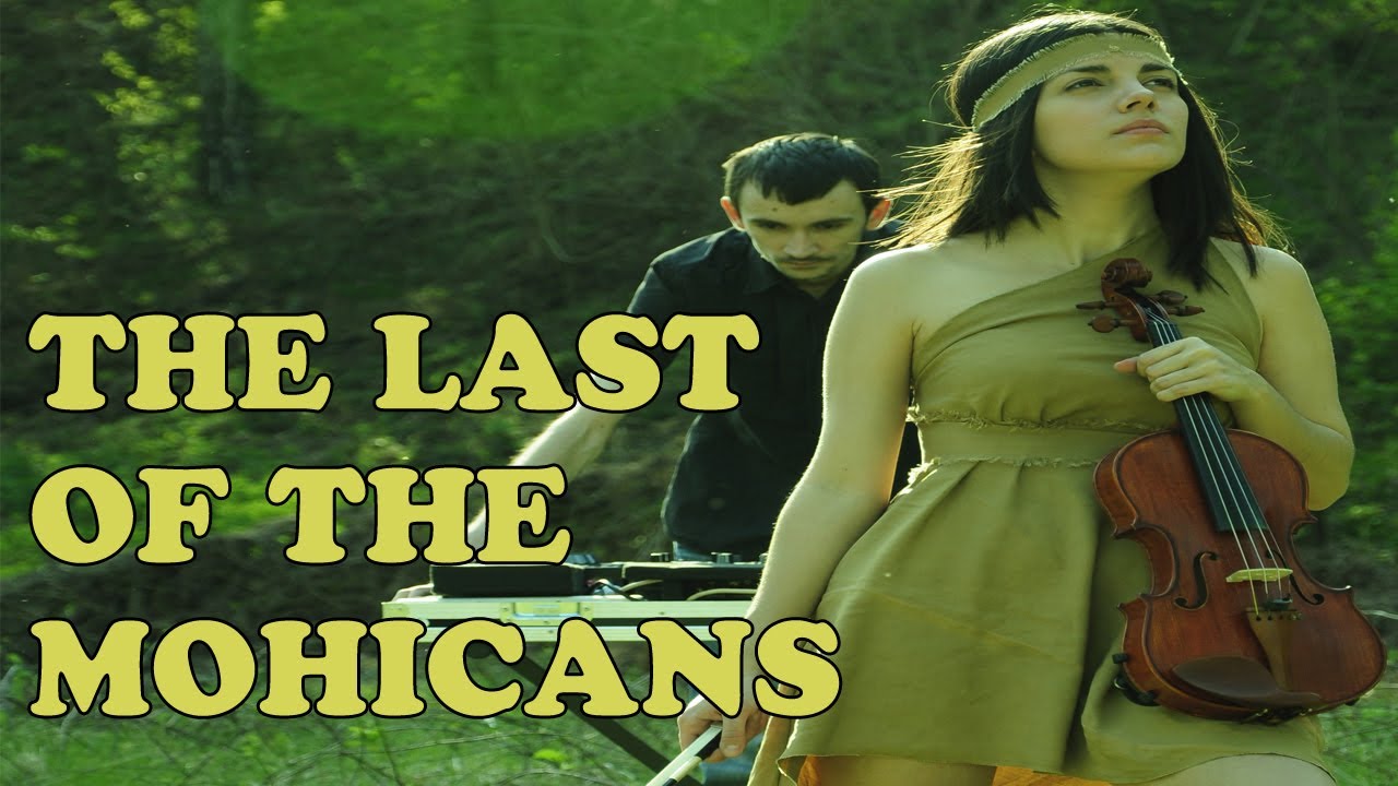 Last Of The Mohicans Remix