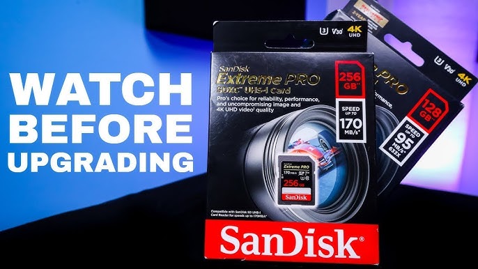 Sandisk Extreme Pro SDXC: unboxing and 3 tips before you buy 