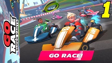 Go Race: Super Karts - Gameplay Walkthrough #1 - First Look (iOS, Android)