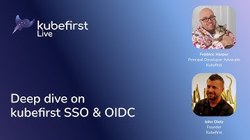 Deep dive on kubefirst SSO & OIDC