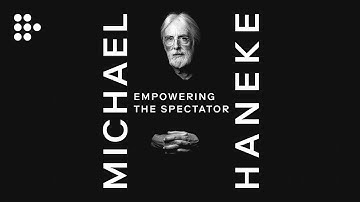 Empowering The Spectator: The Films of Michael Haneke | Hand-Picked by MUBI