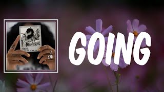 Going (Lyrics) - H E R