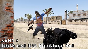 ARMA 3 - Death and Hit Reactions Mod