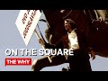 On the Square (Short Film) ⎜WHY DEMOCRACY?