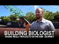 Building biologist shane reilly reflects on his emf journey