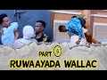 Ruwaayad Walac Wareer Part 6 2024 Ruwaayad Walac Wareer Part 6 2024