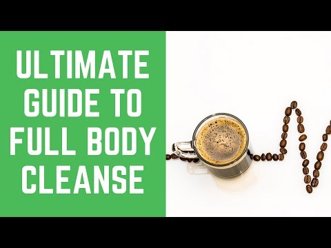 Are you looking for an effective Whole Body Cleanse?