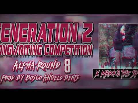 Gen 2 Round 8   Never Let Up  x marks the spot Prod by Bosco Angelo Beats