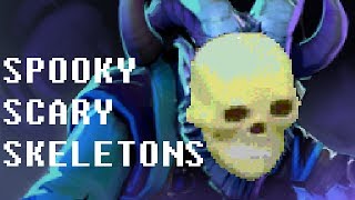 Dota 2 - Spooky Scary Skeletons