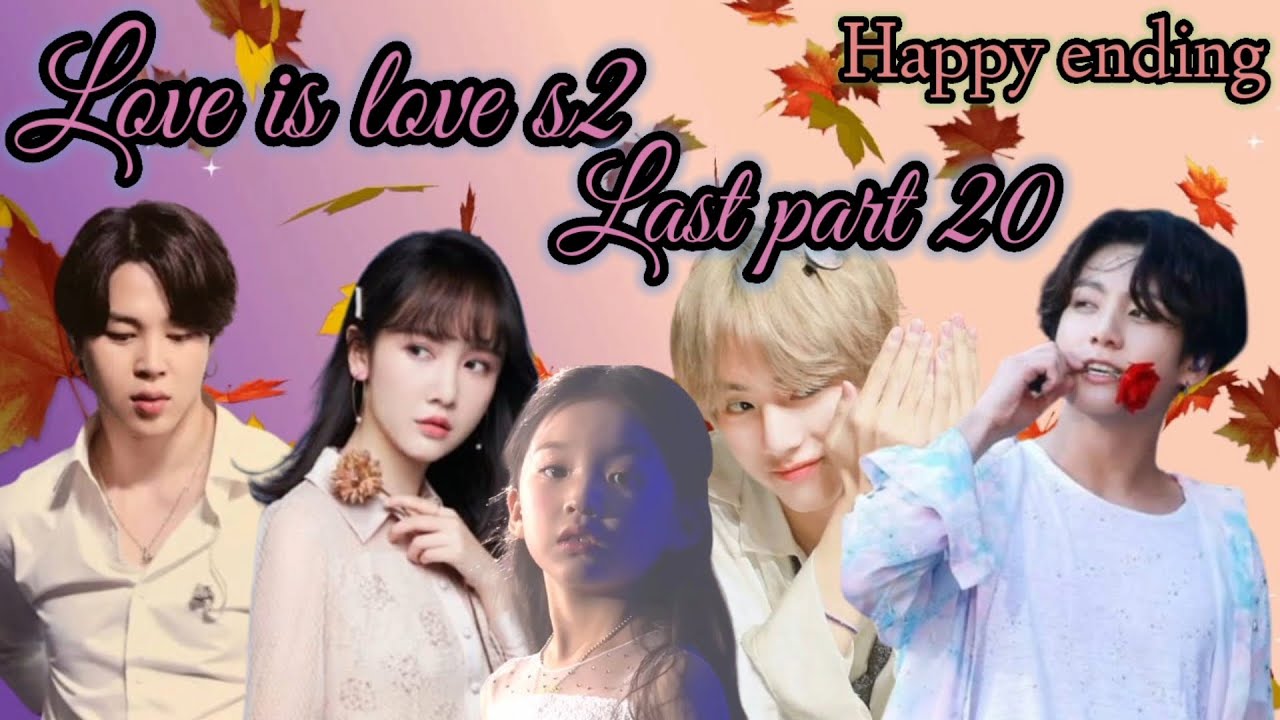 Love is love s2 part 20❣️Last part❣️Vminkook love story #armymisswish #taekook #bts #vminkook