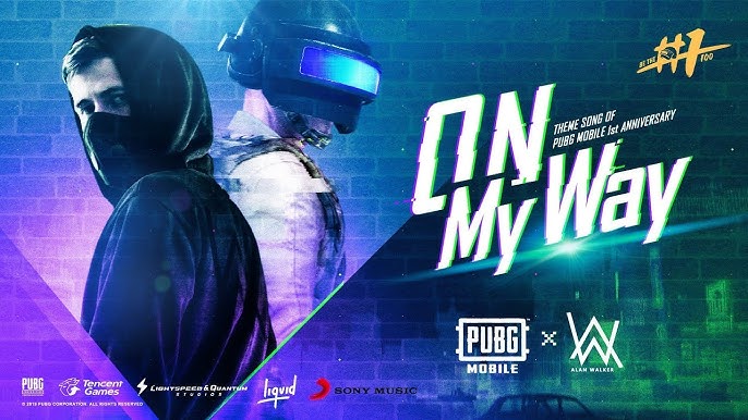 Alan Walker On My Way x PUBG Mobile - 2019