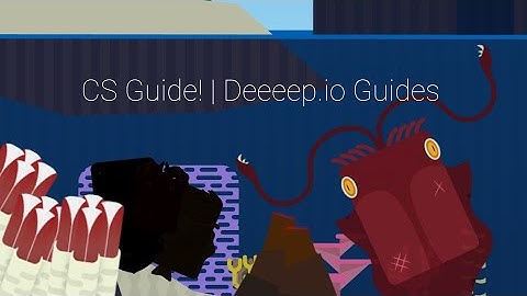 CS Guide! | Deeeep.io Guides!