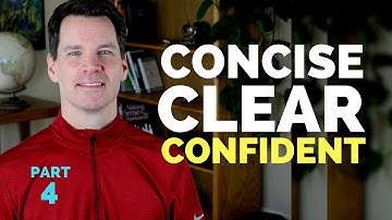 Effective Communication Skills Training: Concise, Clear, Confident. Part 4 (of 7) | Organized Points