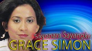 Sayonara Sayangku - Grace Simon - with Lyric