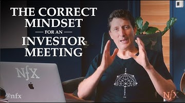 The Correct Mindset for an Investor Meeting