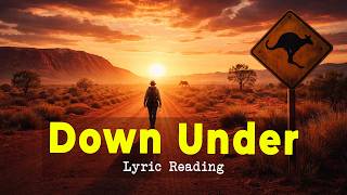 Lyric Reading #0051 - Down Under — Men At Work | Lyrics Read Aloud | Meaning &amp; Story Behind the Song