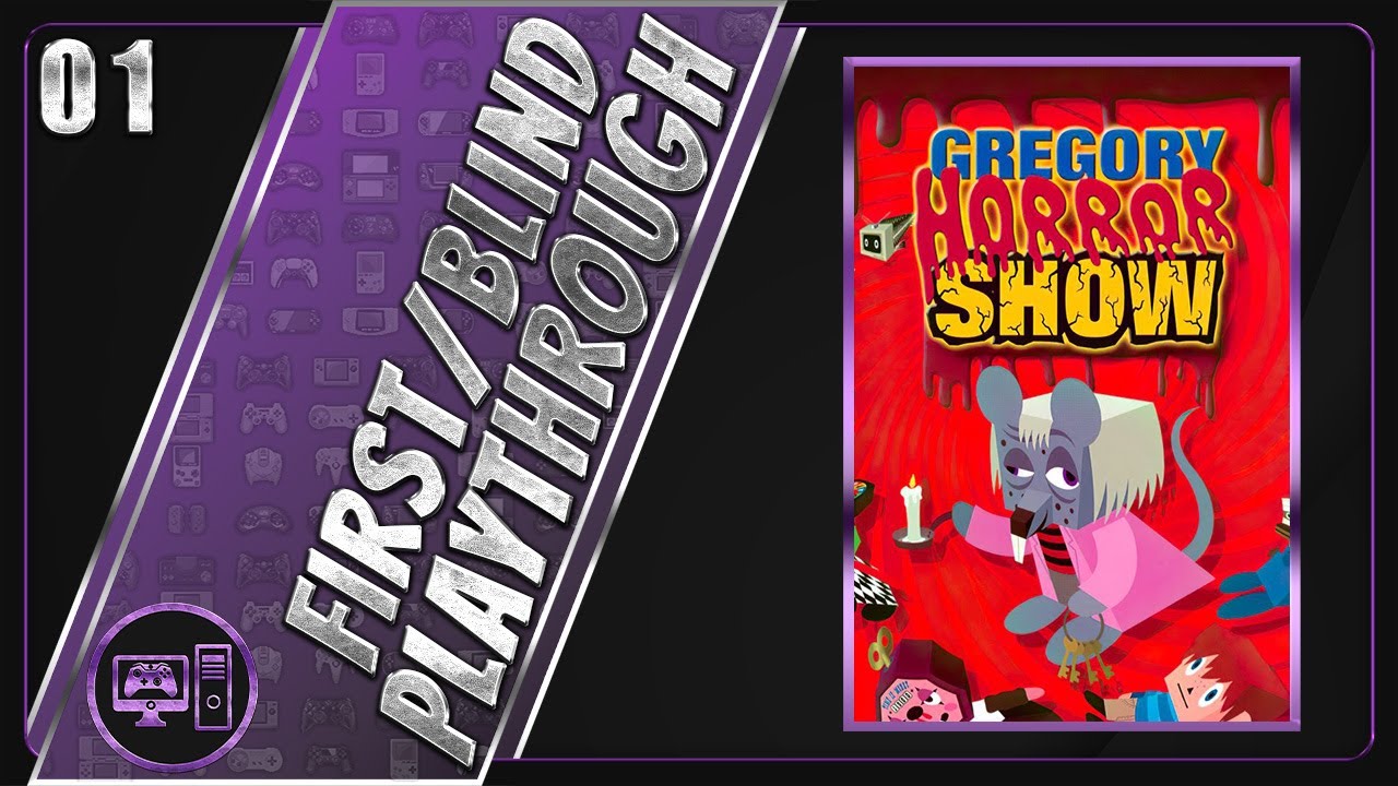 Gregory Horror Show | First/Blind Playthrough | Part 1/7 - YouTube