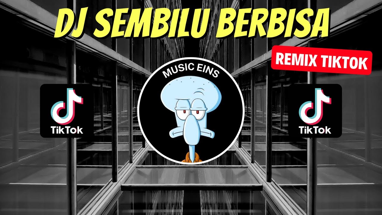 DJ SEMBILU BERBISA REMIX VIRAL TIKTOK 2023 JEDAG JEDUG FULL BASS TERBARU