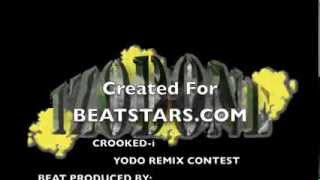BEATSTARS REMIX CONTEST CROOKED I YODO  (IZODONE REMIX)