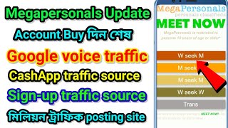 Megapersonals update 2022 | Google voice traffic | CashApp traffic source | CPA Free traffic |