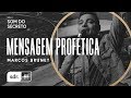 Som do Secreto Vol.2 | Som do Reino | 05 | Mensagem Profética | Marcos Brunet