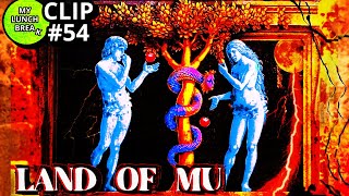 Land of Mu and Beyond